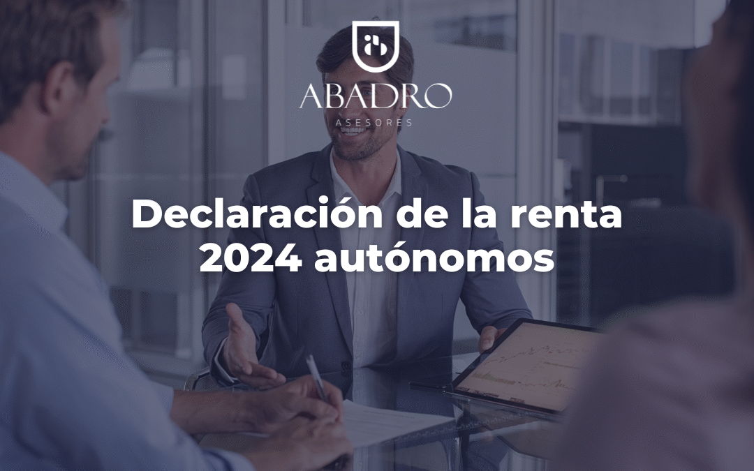 Declaración de la renta 2024 autónomos